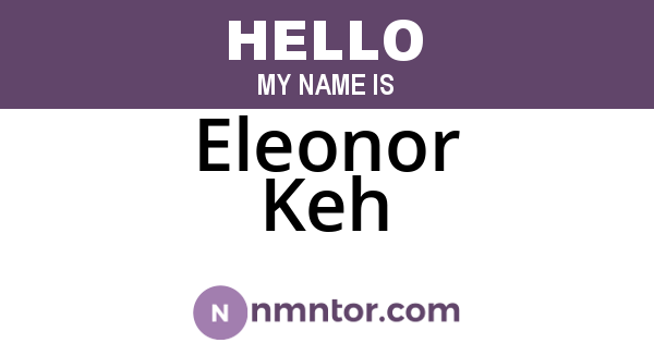 Eleonor Keh