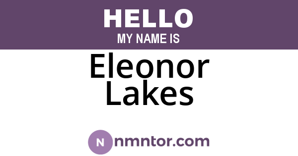 Eleonor Lakes