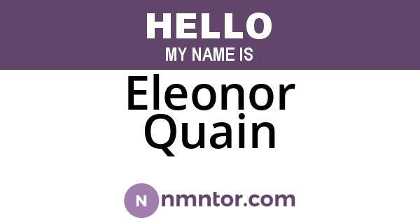Eleonor Quain