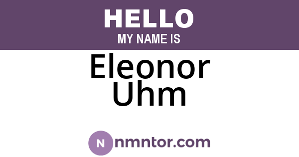 Eleonor Uhm