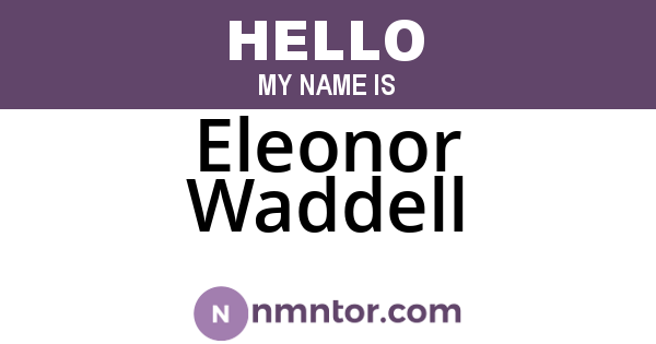 Eleonor Waddell