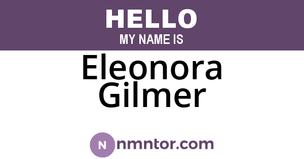 Eleonora Gilmer