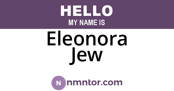 Eleonora Jew