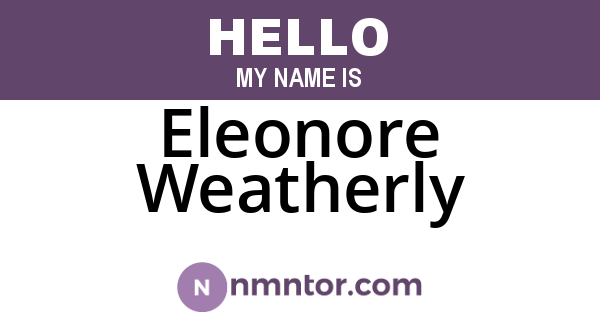 Eleonore Weatherly