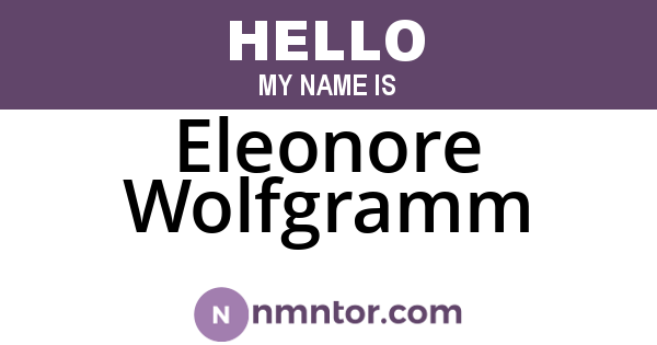 Eleonore Wolfgramm