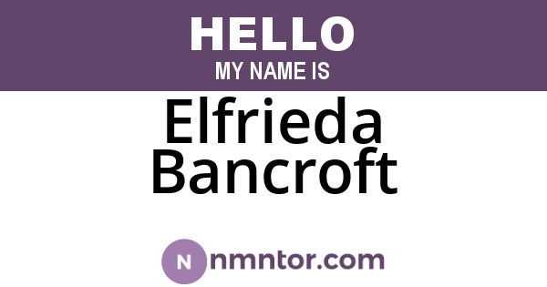 Elfrieda Bancroft