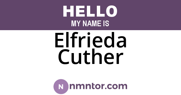 Elfrieda Cuther
