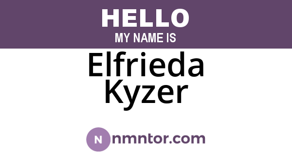 Elfrieda Kyzer