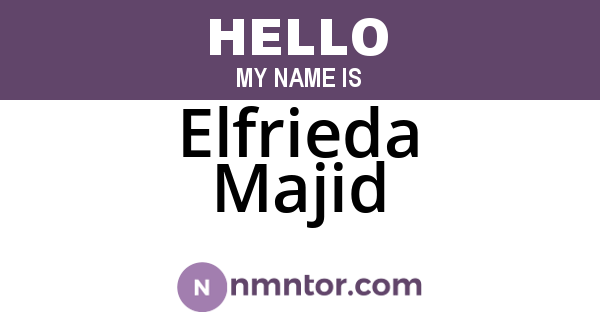 Elfrieda Majid