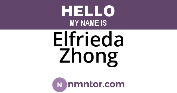 Elfrieda Zhong