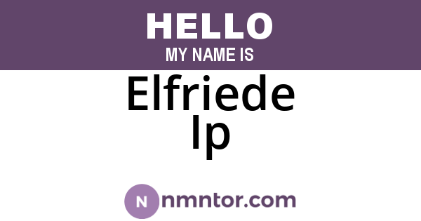 Elfriede Ip