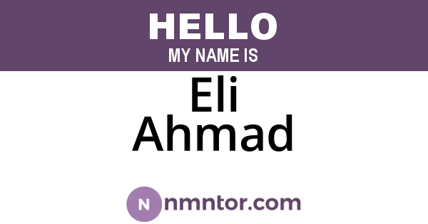 Eli Ahmad