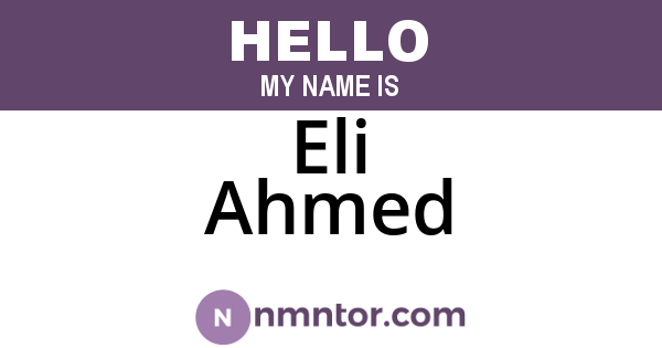Eli Ahmed