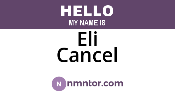 Eli Cancel