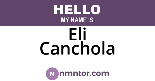 Eli Canchola