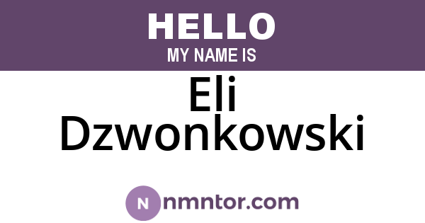 Eli Dzwonkowski