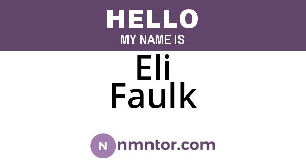 Eli Faulk