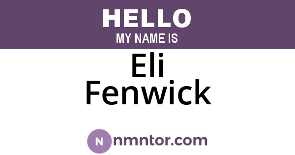 Eli Fenwick