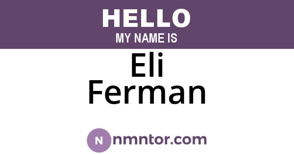 Eli Ferman