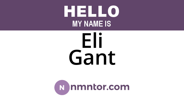 Eli Gant