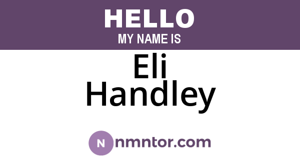 Eli Handley