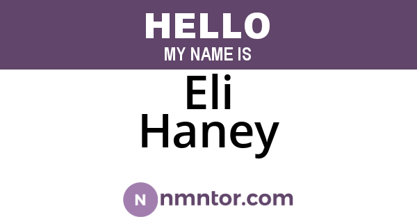 Eli Haney