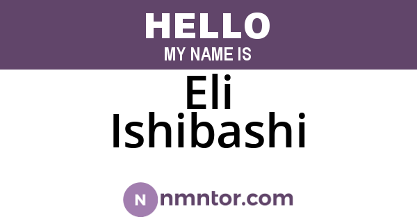 Eli Ishibashi