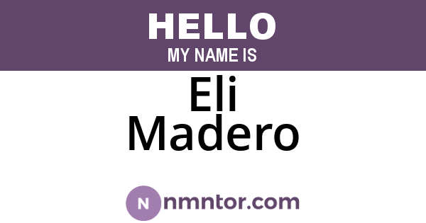 Eli Madero