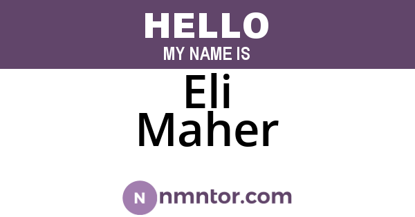 Eli Maher