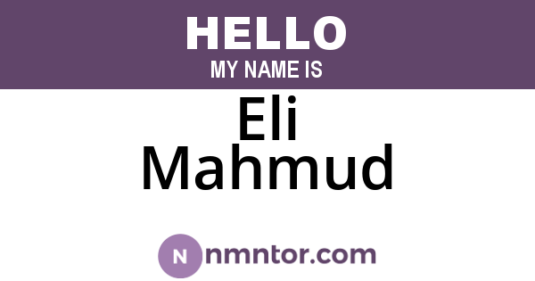 Eli Mahmud