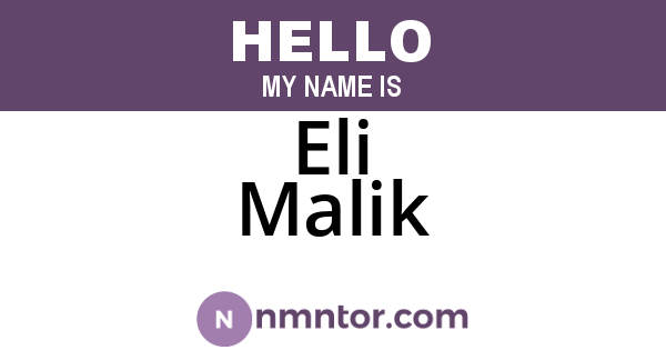 Eli Malik