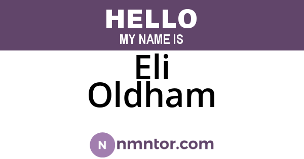 Eli Oldham