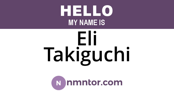 Eli Takiguchi