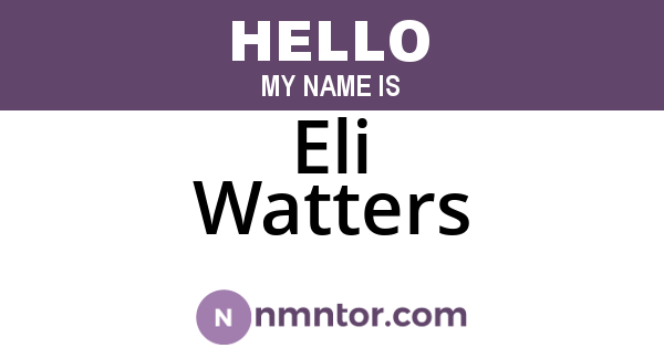 Eli Watters