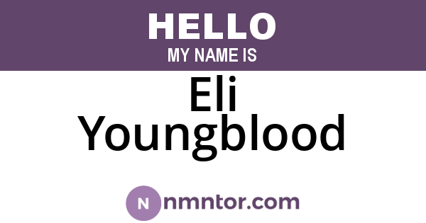 Eli Youngblood