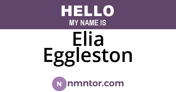 Elia Eggleston