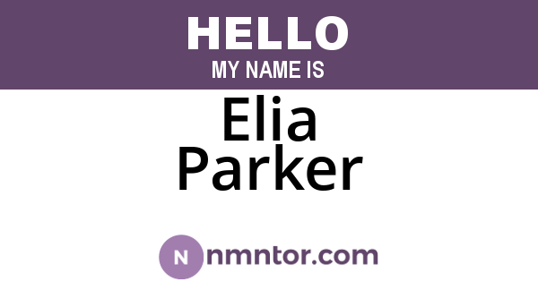Elia Parker
