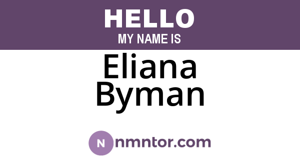 Eliana Byman