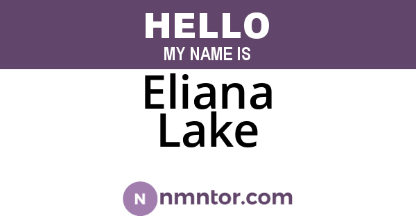 Eliana Lake