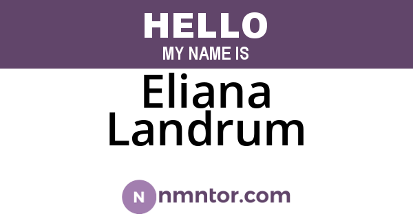 Eliana Landrum