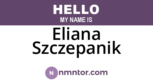 Eliana Szczepanik