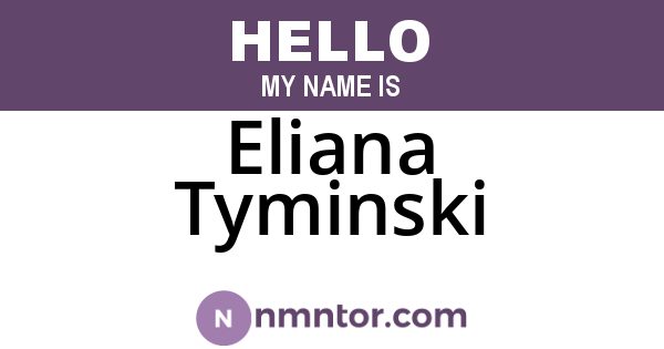 Eliana Tyminski