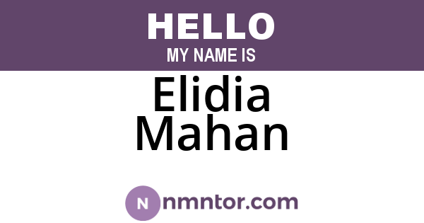 Elidia Mahan