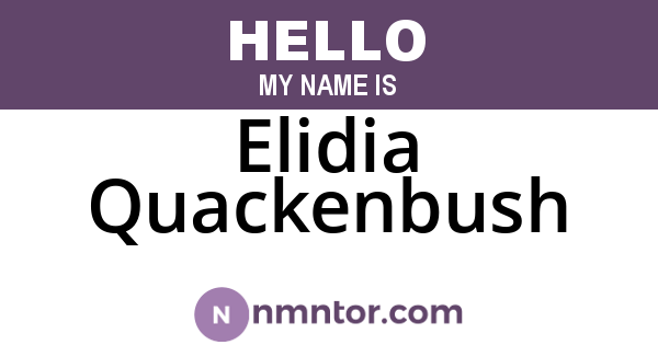 Elidia Quackenbush