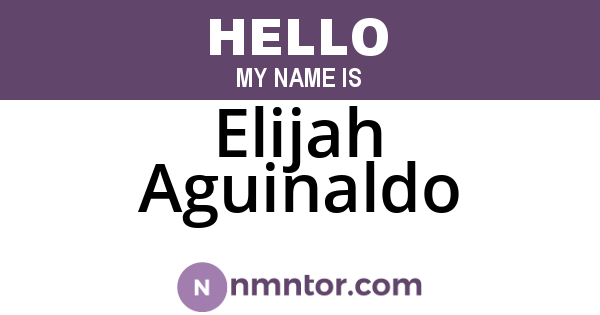 Elijah Aguinaldo