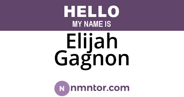 Elijah Gagnon