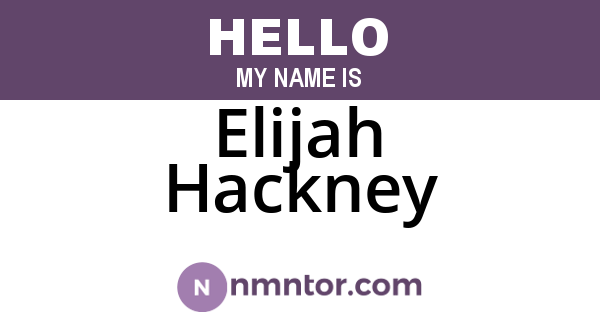Elijah Hackney