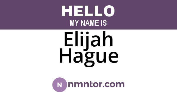 Elijah Hague