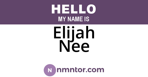 Elijah Nee