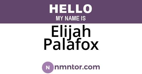 Elijah Palafox